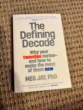 The Defining Decade by Meg Jay